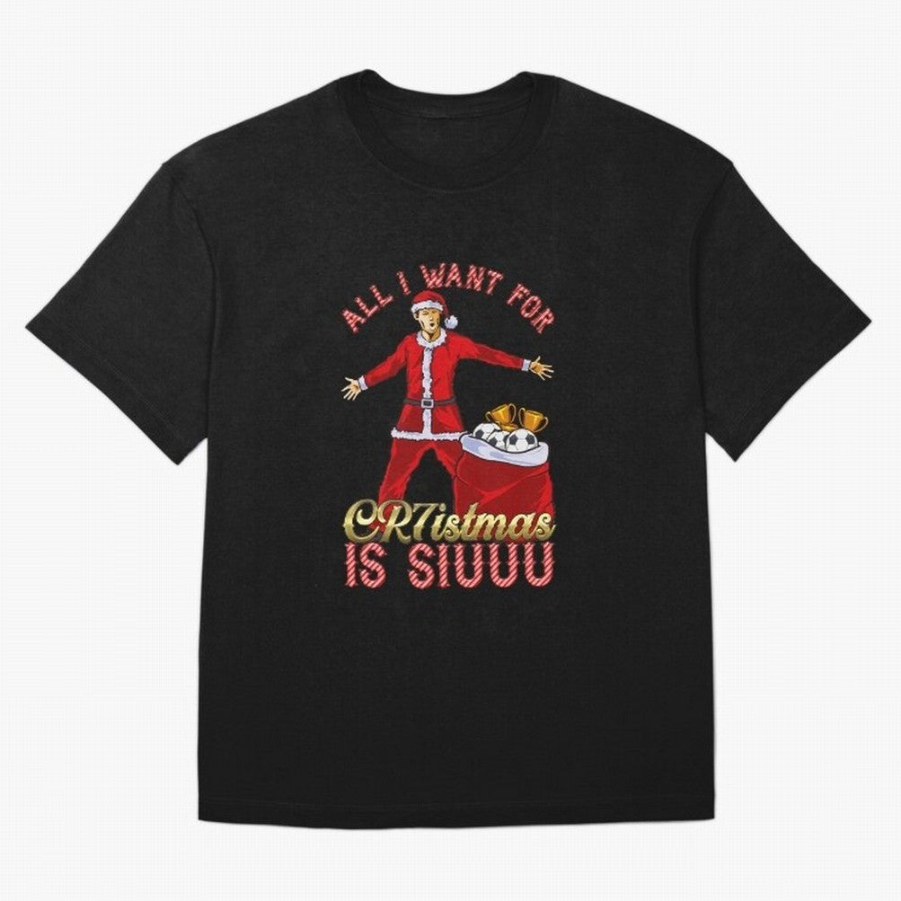 All I Want for CR7istmas is SIUUU - Cristiano Ronaldo / Manchester United MUFC Christmas Jumper/T-Shirt Design Oversized T-Shirt Share the Excitement of FIFA World Cup 2026 USA Canada Mexico Spirit, Centered on Spain, Cristiano Ronaldo, Haaland and