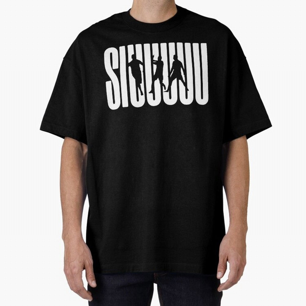 Siuuu Cristiano ronaldo CR7 funny Oversized T-Shirt Celebrate Golden Goal Energy in Global Football Passion for FIFA World Cup 2026 Group Stage, Made for Messi, England, Stadium Chants, National Pride, Trophy Dreams and Unforgettable Football