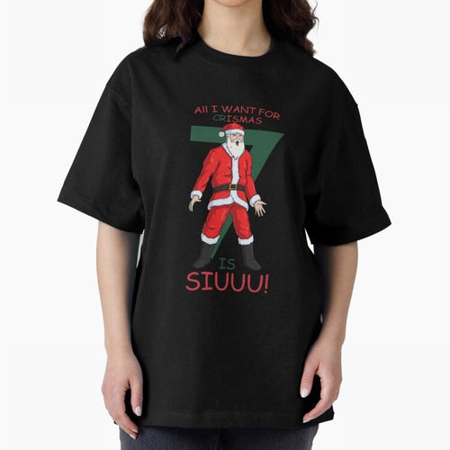 All I want for Christmas is Siuuuu Oversized T-Shirt Back Your Heroes with Global Football Passion for FIFA World Cup 2026 USA Canada Mexico, Driven by Mbappe, England, France and Netherlands, Football Festival Excitement, Trophy Ambitions, Country