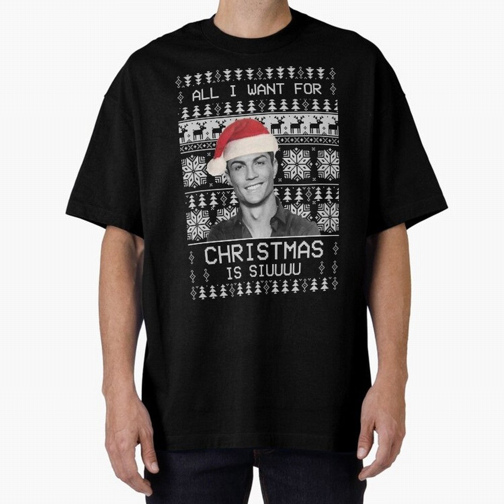 cristiano ronaldo siuuu funny christmas sweater Oversized T-Shirt Live the Energy of FIFA World Cup 2026 Spirit, Built around Argentina and Brazil, Messi, Vintage Soccer Flavor, Modern Football Stars, National Flags and Final Night Emotion; Ideal
