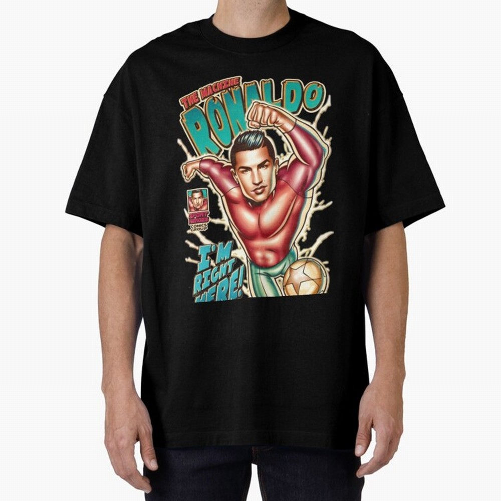 Cristiano Ronaldo The Machine Ronaldo Oversized T-Shirt Show Your Love for Match Day Hype around FIFA World Cup 2026, CR7 and Messi, England, Championship Spirit, Famous Goals, Roaring Crowds and International Football Unity; Built for Supporters