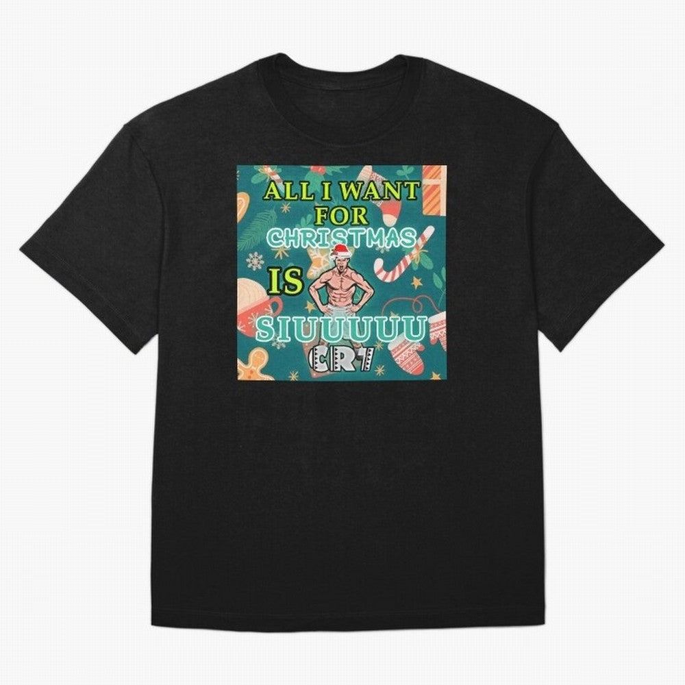 All i want for christmas is siuuu Oversized T-Shirt Celebrate Football Heritage in FIFA World Cup 2026 USA Canada Mexico for Fans of Neymar, Haaland and Cristiano Ronaldo and Brazil, Bringing Soccer Culture, Superstar Moments, National Team Dreams
