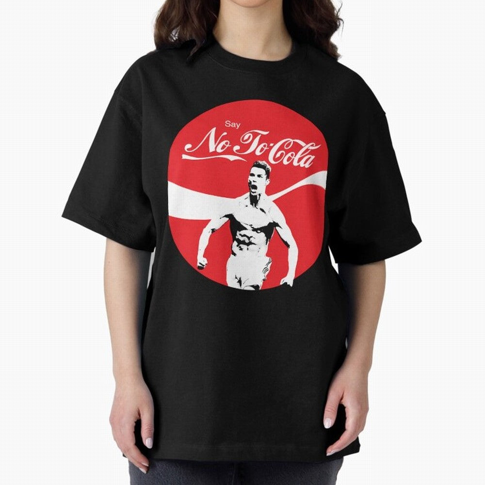 Cristiano Ronaldo - Say No To Cola Oversized T-Shirt Relive FIFA World Cup 2026 USA Canada Mexico Driven by CR7, Germany Energy, Goal Celebration Energy, Supporter Heritage, Football Icons and Worldwide Tournament Joy; Perfect for Supporters Who
