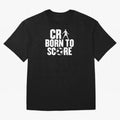 Cr7 Born To Score Oversized T-Shirt Support Iconic Players in FIFA World Cup 2026 Made for CR7 and Messi, Argentina, France and Brazil Energy, Football History, Final Match Energy, Crowd Noise and Once in a Lifetime Moments; Great for Watch