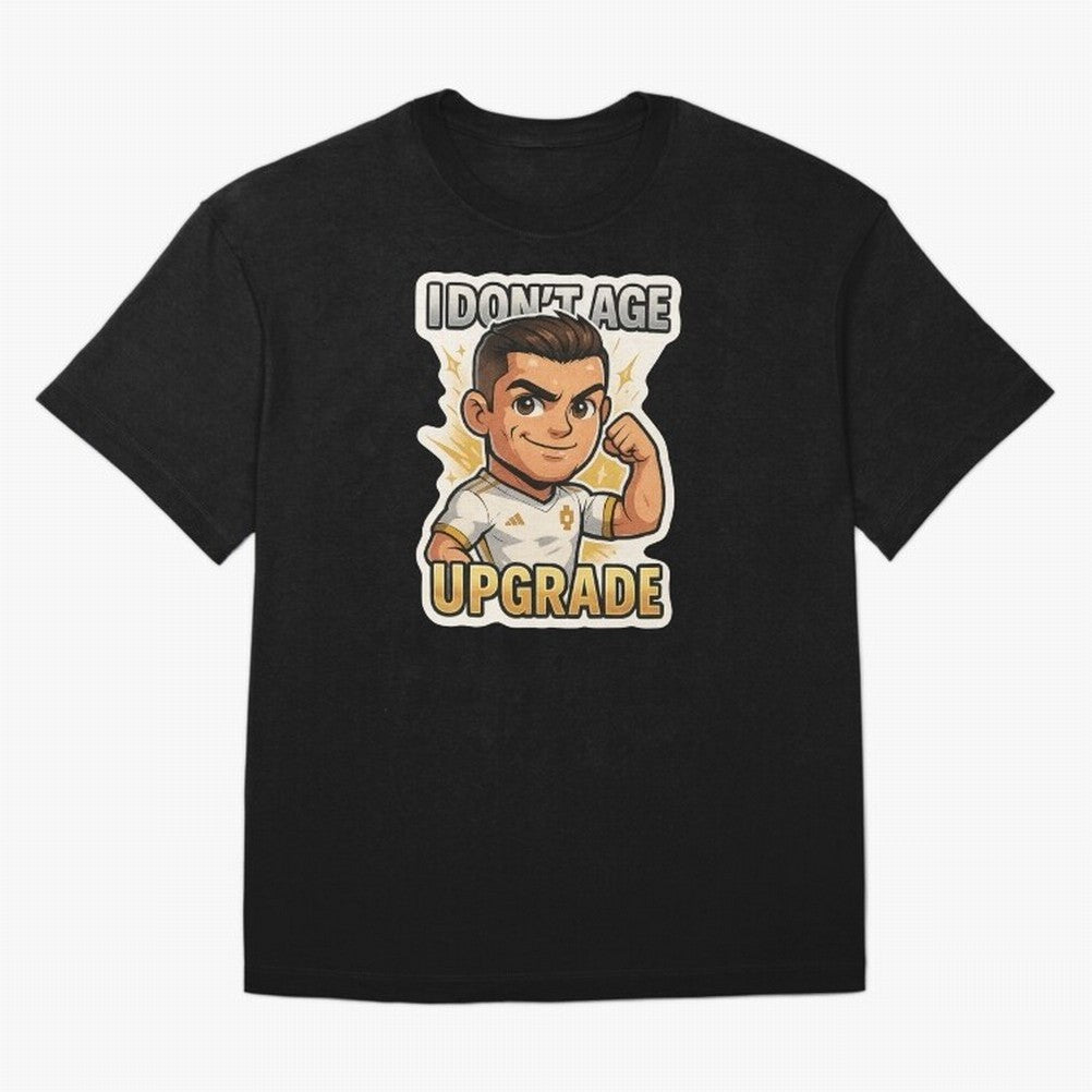 I Dont Age Upgrade Oversized T-Shirt Discover Global Football Passion for FIFA World Cup 2026 Group Stage, Celebrating Messi, Neymar and Mbappe, Portugal, Football Passion, Legendary Performances, Festival Vibes and Supporter Community; Made for