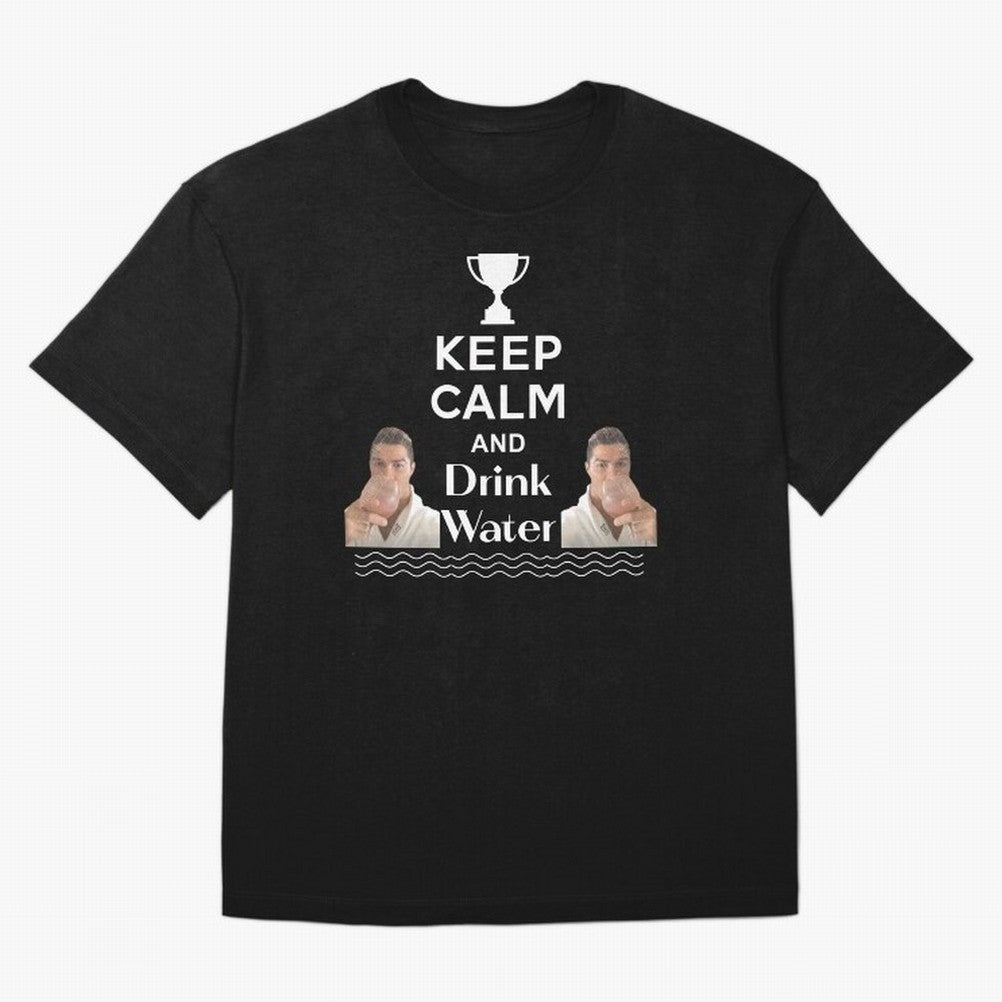 Keep Calm and Drink Water - Cristiano Ronaldo Oversized T-Shirt Feel the Roar of FIFA World Cup 2026 Group Stage Spirit, Inspired by Spain, Mbappe and Neymar, Football Passion, Legendary Performances, Festival Vibes and Supporter Community; Built