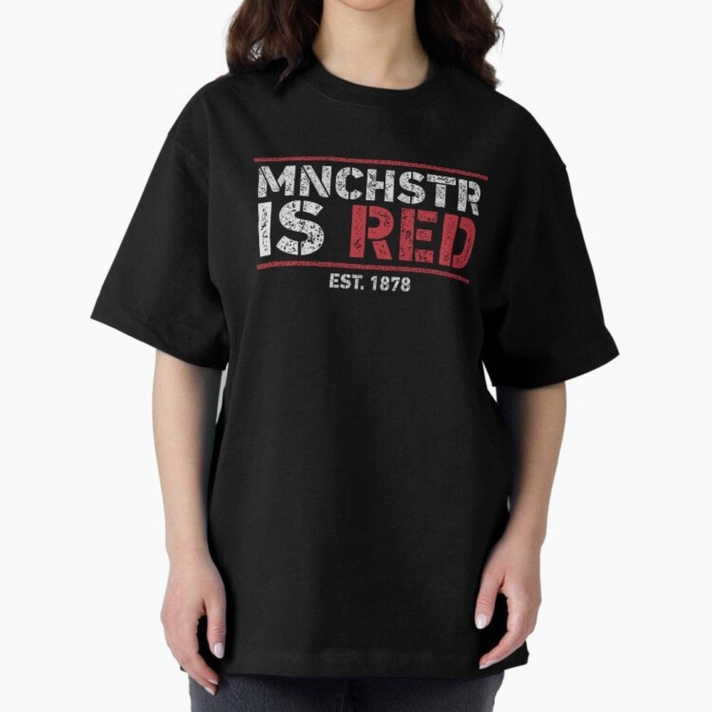 Manchester Is Red Oversized T-Shirt Mark FIFA World Cup 2026 Spirit, Inspired by Brazil, Portugal and Argentina, Haaland, Classic Soccer Heritage, Championship Pressure, Fan Loyalty and International Pride; Made for Die Hard Supporters, Soccer