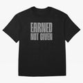 Earned not given grey 2 Oversized T-Shirt Embrace FIFA World Cup 2026 USA Canada Mexico for Fans of Haaland and England and Germany, Bringing Match Day Excitement, Supporter Culture, Golden Goals and Global Football Passion; Ideal for Football