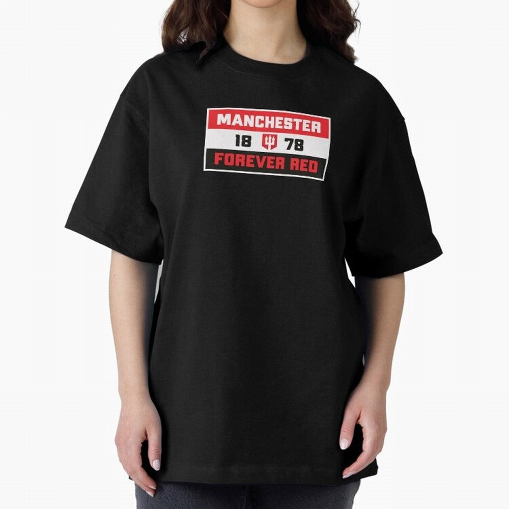 Manchester Forever Red Oversized T-Shirt Fuel the Hype around the FIFA World Cup 2026 Group Stage Journey through Cristiano Ronaldo Highlights, Germany Pride, Supporter Pride, Iconic Celebrations, Legendary Names and Global Match Day Energy;