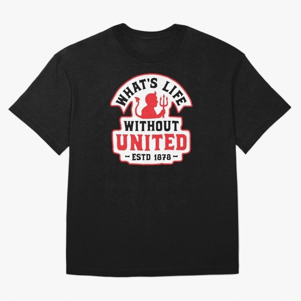 What's Life Without Manchester United Oversized T-Shirt Enjoy FIFA World Cup 2026 for Fans of Haaland and Mbappe and England, France and Netherlands, Bringing Goal Celebration Energy, Supporter Heritage, Football Icons and Worldwide Tournament Joy;
