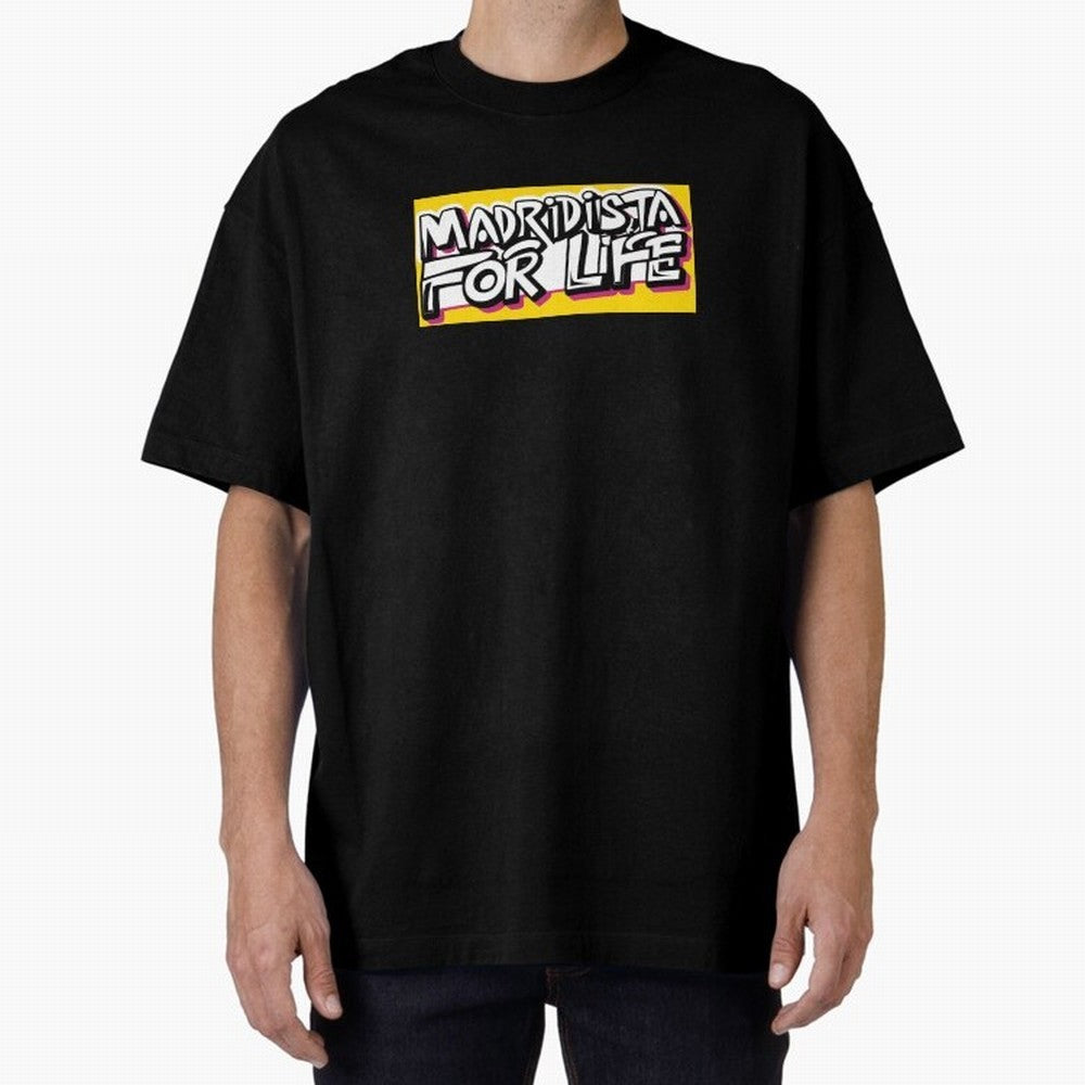 Madridista for Life Oversized T-Shirt Fuel Your Fan Pride for the FIFA World Cup 2026 USA Canada Mexico Journey through Messi, Neymar and Mbappe Highlights, Brazil, Portugal and Argentina Pride, Football Passion, Legendary Performances, Festival