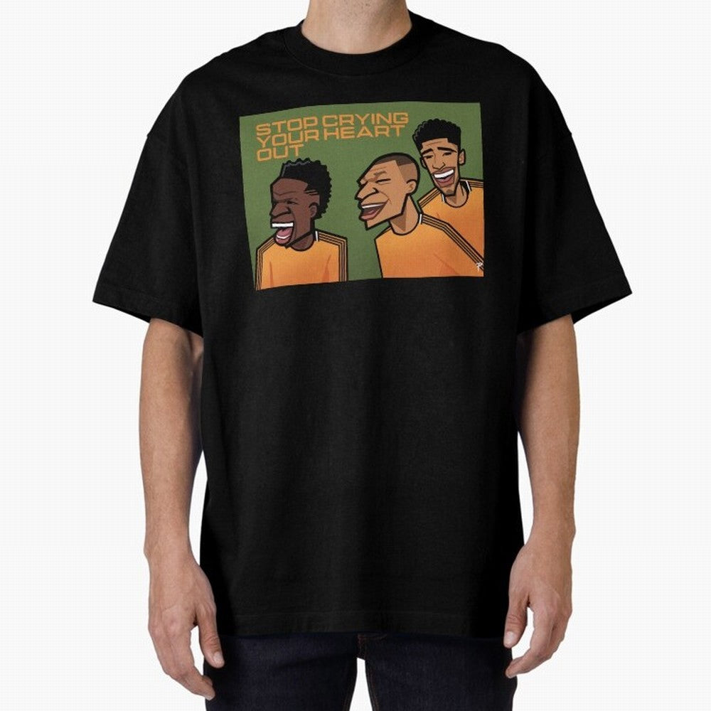 stop crying your heart out Oversized T-Shirt Relive Legendary Nights from Global Football Passion for FIFA World Cup 2026 USA Canada Mexico, with Haaland, Argentina, France and Brazil, Supporter Pride, Iconic Celebrations, Legendary Names and