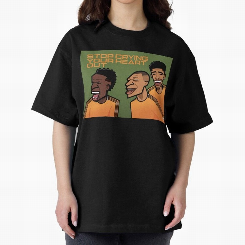 stop crying your heart out Oversized T-Shirt Relive Legendary Nights from Global Football Passion for FIFA World Cup 2026 USA Canada Mexico, with Haaland, Argentina, France and Brazil, Supporter Pride, Iconic Celebrations, Legendary Names and