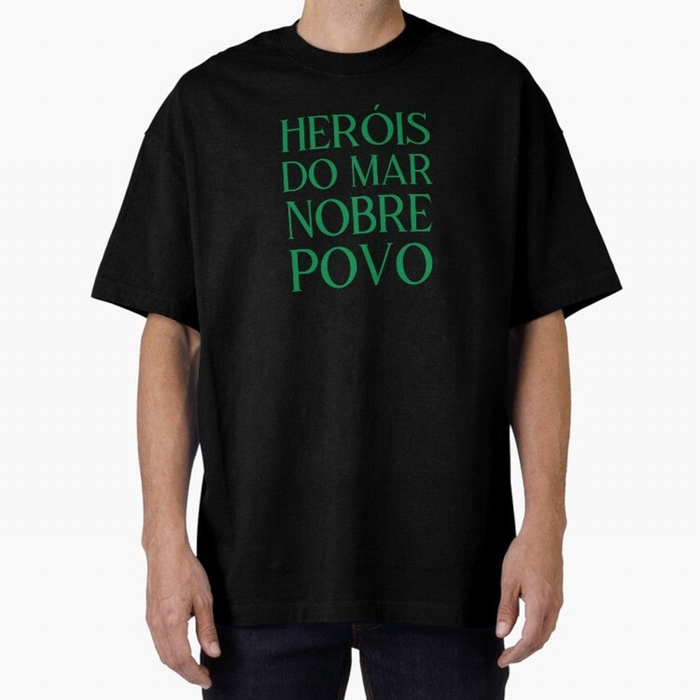 Her¨®is do Mar Nobre Povo green Oversized T-Shirt Cheer through Every Moment of FIFA World Cup 2026 Group Stage Spirit, Featuring Netherlands, Messi, CR7 and Mbappe, Championship Spirit, Famous Goals, Roaring Crowds and International Football
