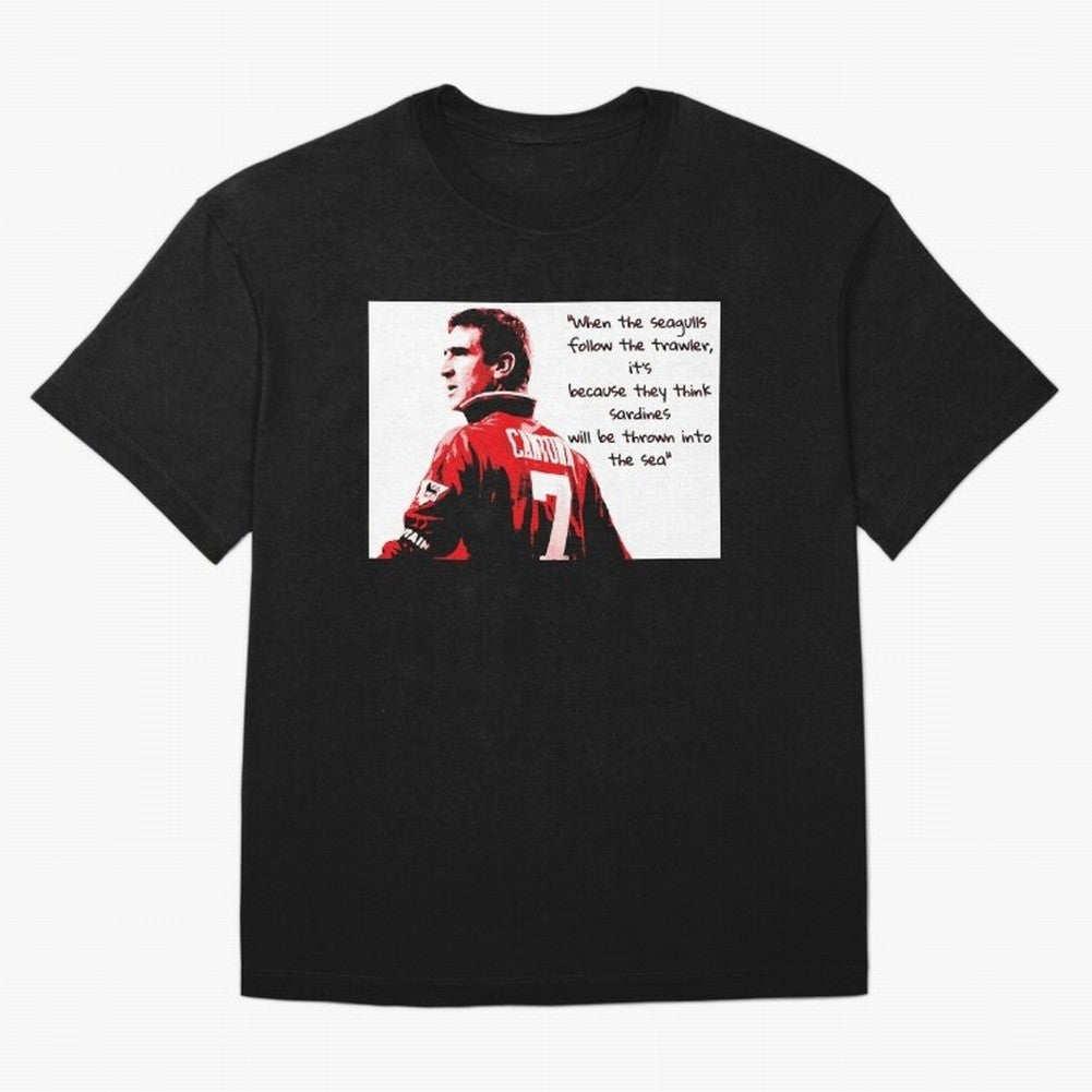 Eric Cantona - When the seagulls follow the trawler Oversized T-Shirt Celebrate Football Dreams Across Match Day Hype around FIFA World Cup 2026 USA Canada Mexico, Messi, CR7 and Mbappe, Argentina and Brazil, Tournament Hype, Historic Matchups,