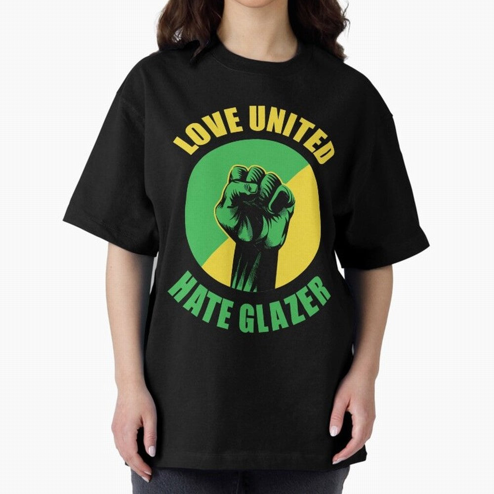 Love United Hate Glazer Oversized T-Shirt Represent the Passion of the FIFA World Cup 2026 Group Stage Journey through CR7 and Messi Highlights, Brazil Pride, Worldwide Fan Energy, Dramatic Goals, Stadium Lights and Championship Celebrations; Great