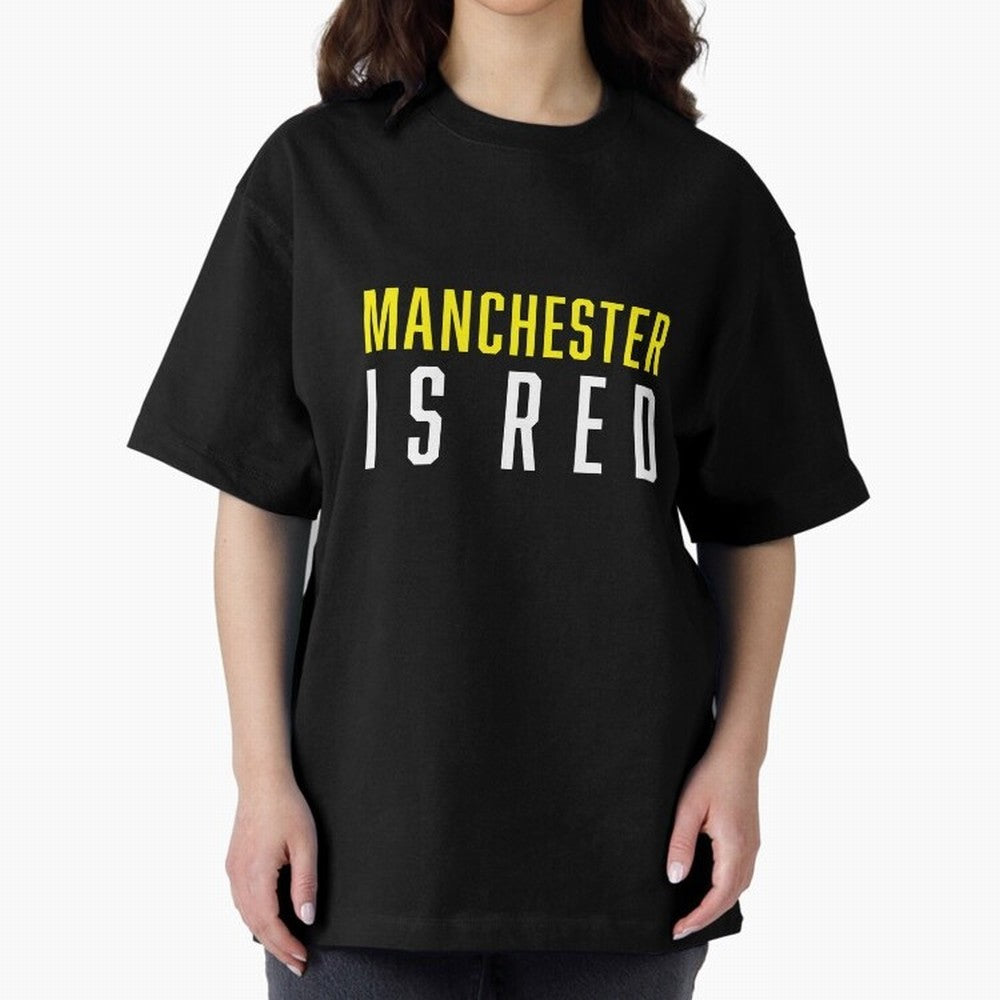 Manchester is Red Oversized T-Shirt Discover FIFA World Cup 2026 USA Canada Mexico Celebrating Messi, CR7 and Mbappe, England Energy, Tournament Hype, Historic Matchups, Family Viewing Parties and Global Sports Pride; Perfect for Supporters Who