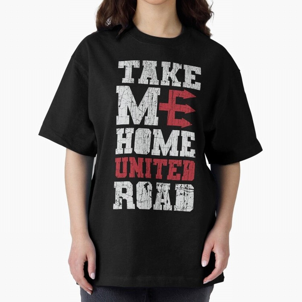 Take Me Home United Road Oversized T-Shirt Show Championship Spirit for FIFA World Cup 2026 USA Canada Mexico for Fans of Haaland and Mbappe and Argentina and Brazil, Bringing Championship Spirit, Famous Goals, Roaring Crowds and International