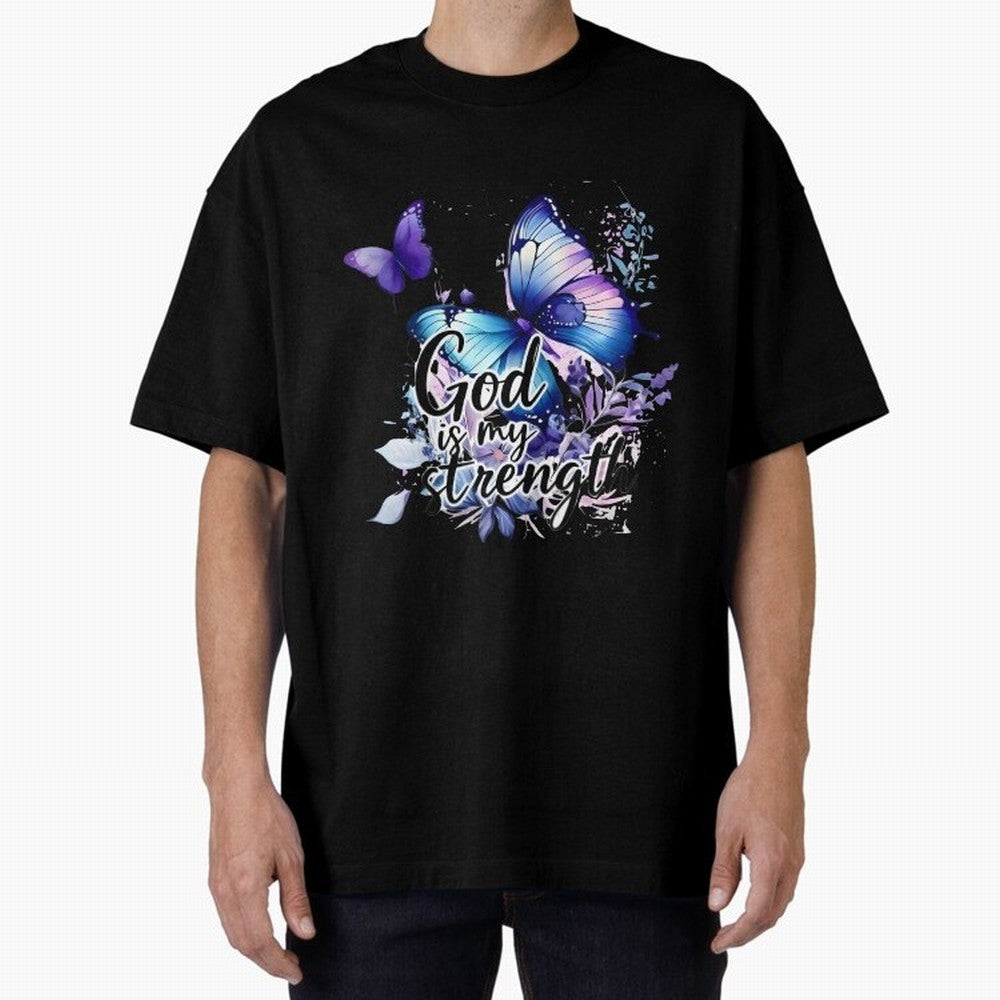 God is My Strength - Blue Butterfly Watercolor Art Oversized T-Shirt Celebrate the Magic of FIFA World Cup 2026 Spirit, Featuring Portugal, Mbappe, Vintage Soccer Flavor, Modern Football Stars, National Flags and Final Night Emotion; Ideal for Fans