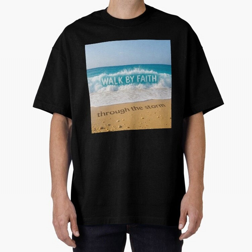 WALK BY FAITH - Through the Storm - Ocean Wave Art Oversized T-Shirt Celebrate the Next Chapter of FIFA World Cup 2026 Group Stage Spirit, Highlighting Spain, Messi, Neymar and Mbappe, Stadium Memories, Football Loyalty, International Chants and