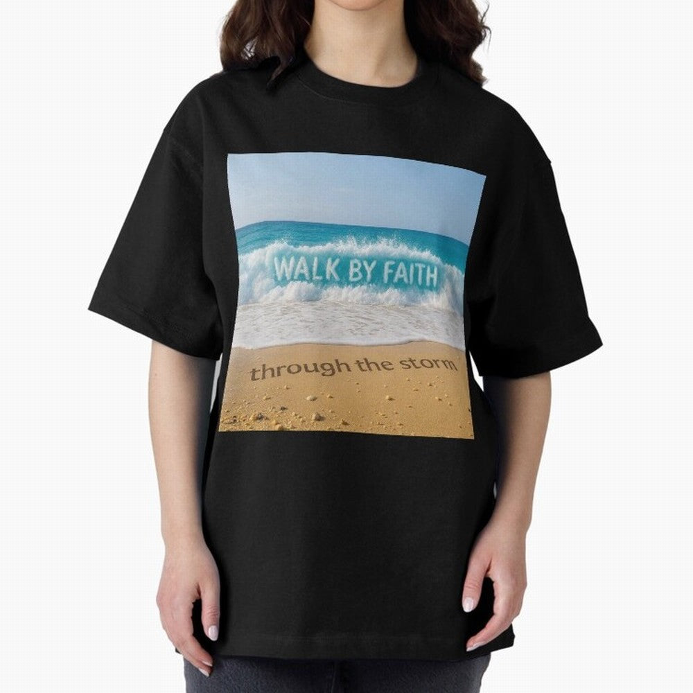 WALK BY FAITH - Through the Storm - Ocean Wave Art Oversized T-Shirt Celebrate the Next Chapter of FIFA World Cup 2026 Group Stage Spirit, Highlighting Spain, Messi, Neymar and Mbappe, Stadium Memories, Football Loyalty, International Chants and