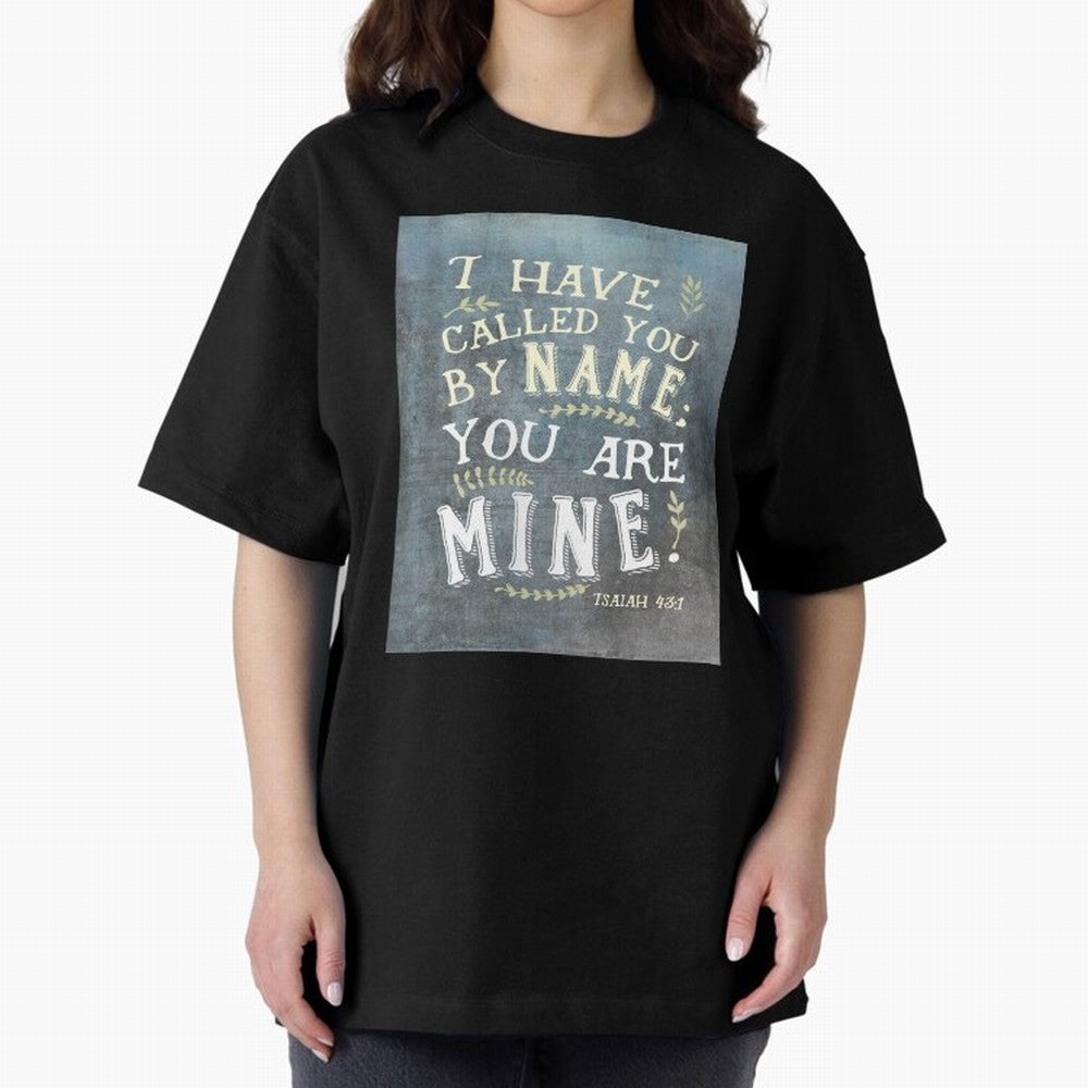 Isaiah 43:1: I Have Called You by Name Oversized T-Shirt Make Game Day About Match Day Hype around FIFA World Cup 2026, Messi, Neymar and Mbappe, Portugal, Supporter Pride, Iconic Celebrations, Legendary Names and Global Match Day Energy; Built for