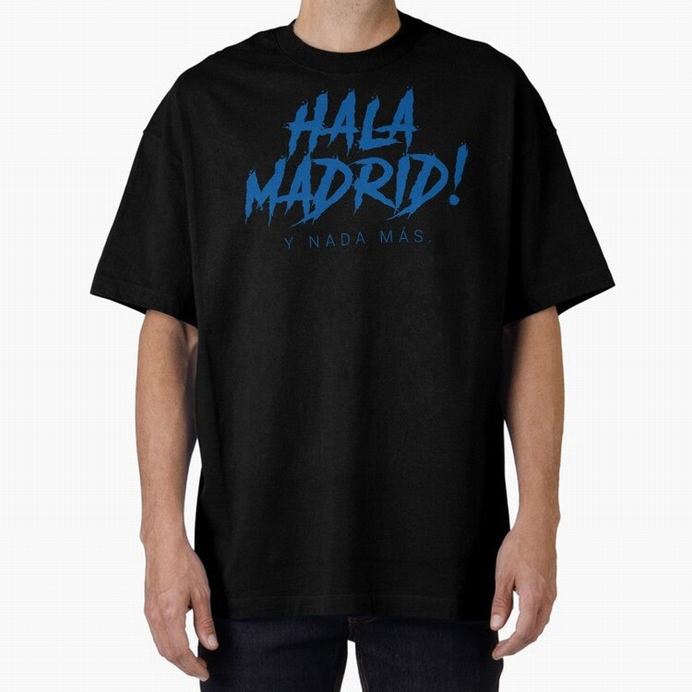 Hala Madrid Oversized T-Shirt Share the FIFA World Cup 2026 USA Canada Mexico Journey through CR7 and Messi Highlights, Portugal, Spain and Germany Pride, Stadium Memories, Football Loyalty, International Chants and Championship Tradition; Made for