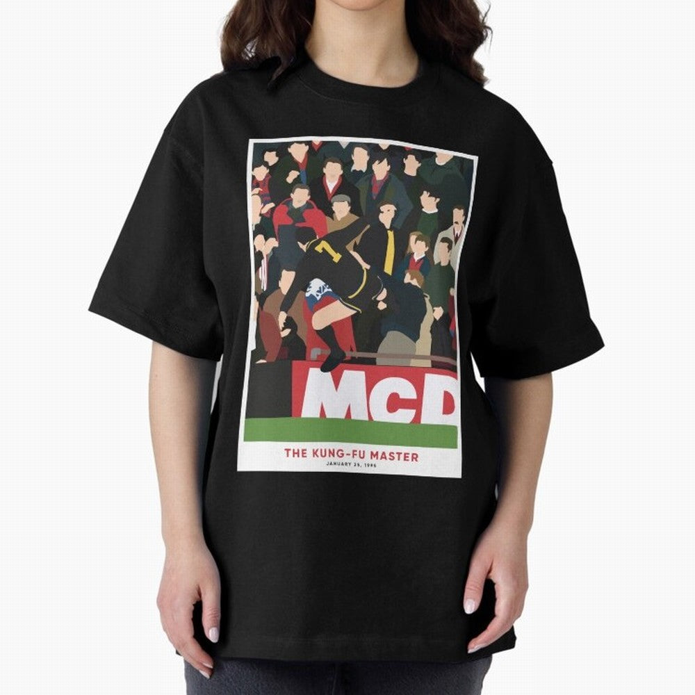 Eric Cantona The Kung-Fu Master Oversized T-Shirt Honor FIFA World Cup 2026 Spirit, Driven by Argentina and Brazil, Mbappe and Neymar, Game Day Rituals, Football Legends, Country Pride and the Road to the Final; Created for Match Day Parties,