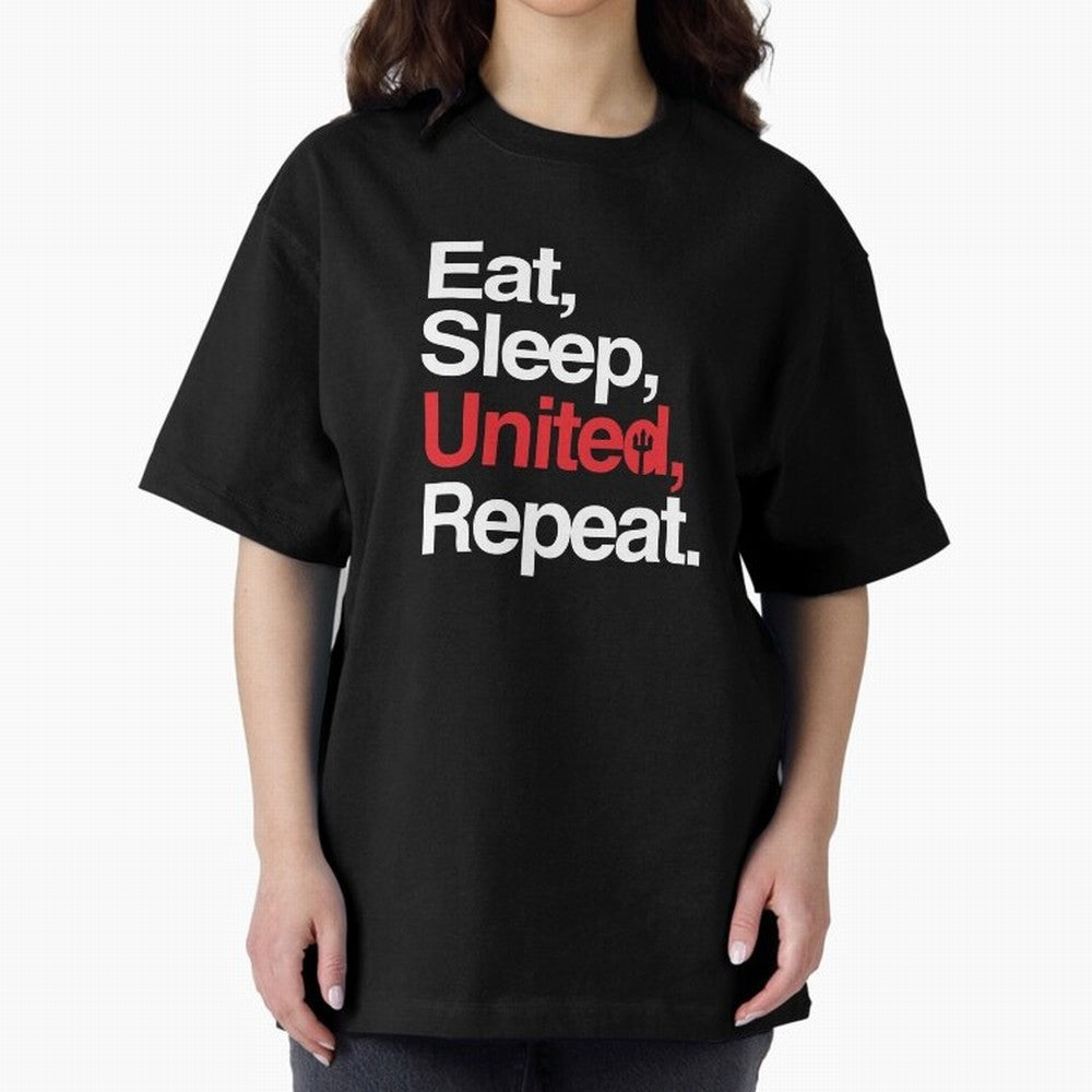 Eat, Sleep, United, Repeat - Funny Manchester United Quote Oversized T-Shirt Celebrate Global Passion for FIFA World Cup 2026 Highlighting Haaland, Argentina, France and Brazil Energy, Match Day Excitement, Supporter Culture, Golden Goals and