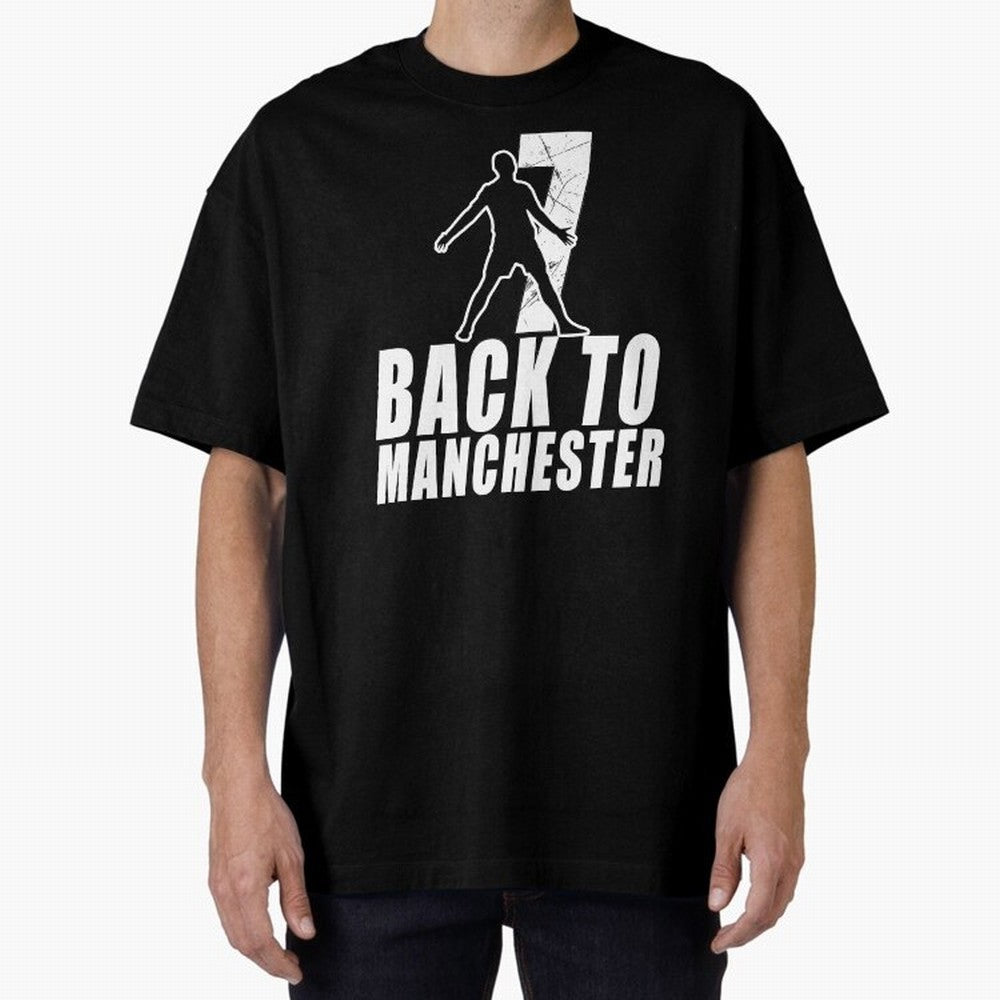 Men Back to manchester, Welcome to manchester Oversized T-Shirt Bring a Champion Mindset to FIFA World Cup 2026 Inspired by Haaland and Mbappe, Argentina Energy, Football Passion, Legendary Performances, Festival Vibes and Supporter Community;