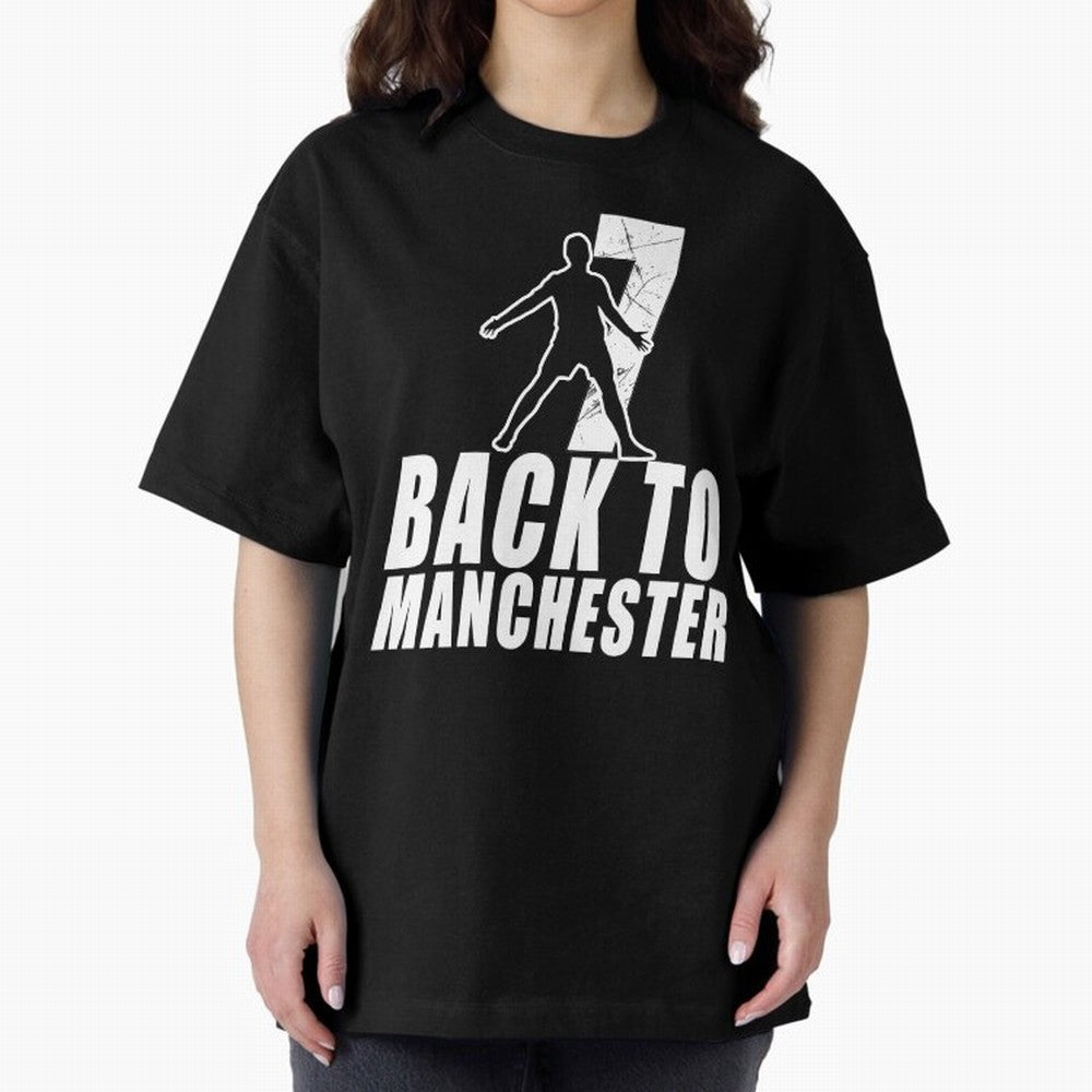 Men Back to manchester, Welcome to manchester Oversized T-Shirt Bring a Champion Mindset to FIFA World Cup 2026 Inspired by Haaland and Mbappe, Argentina Energy, Football Passion, Legendary Performances, Festival Vibes and Supporter Community;