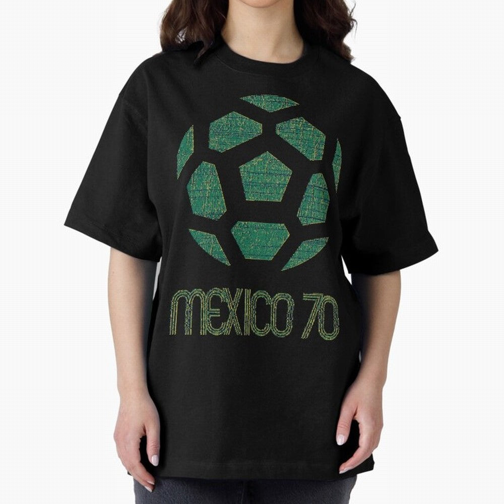 Mexico 70 World Cup Oversized T-Shirt Keep Football History Alive during Global Football Passion for FIFA World Cup 2026 Group Stage, Capturing Cristiano Ronaldo, France, Match Day Excitement, Supporter Culture, Golden Goals and Global Football