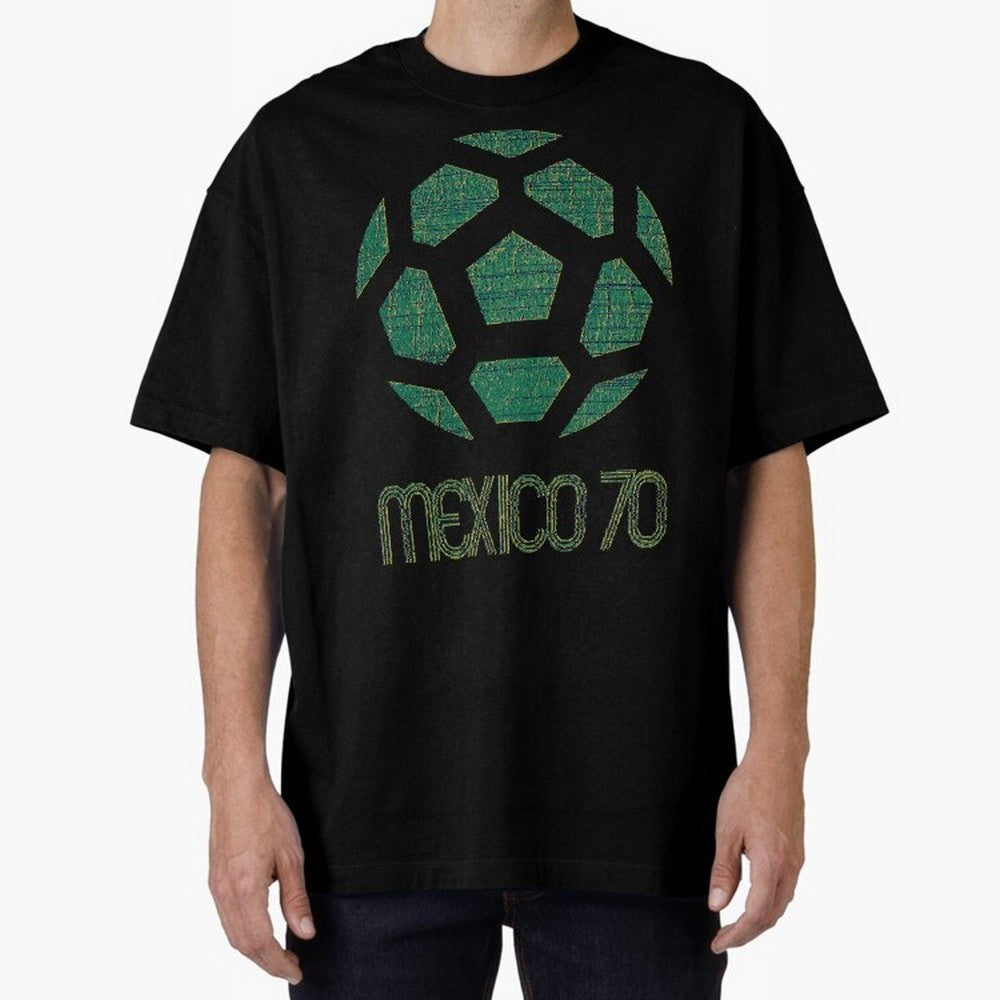 Mexico 70 World Cup Oversized T-Shirt Keep Football History Alive during Global Football Passion for FIFA World Cup 2026 Group Stage, Capturing Cristiano Ronaldo, France, Match Day Excitement, Supporter Culture, Golden Goals and Global Football
