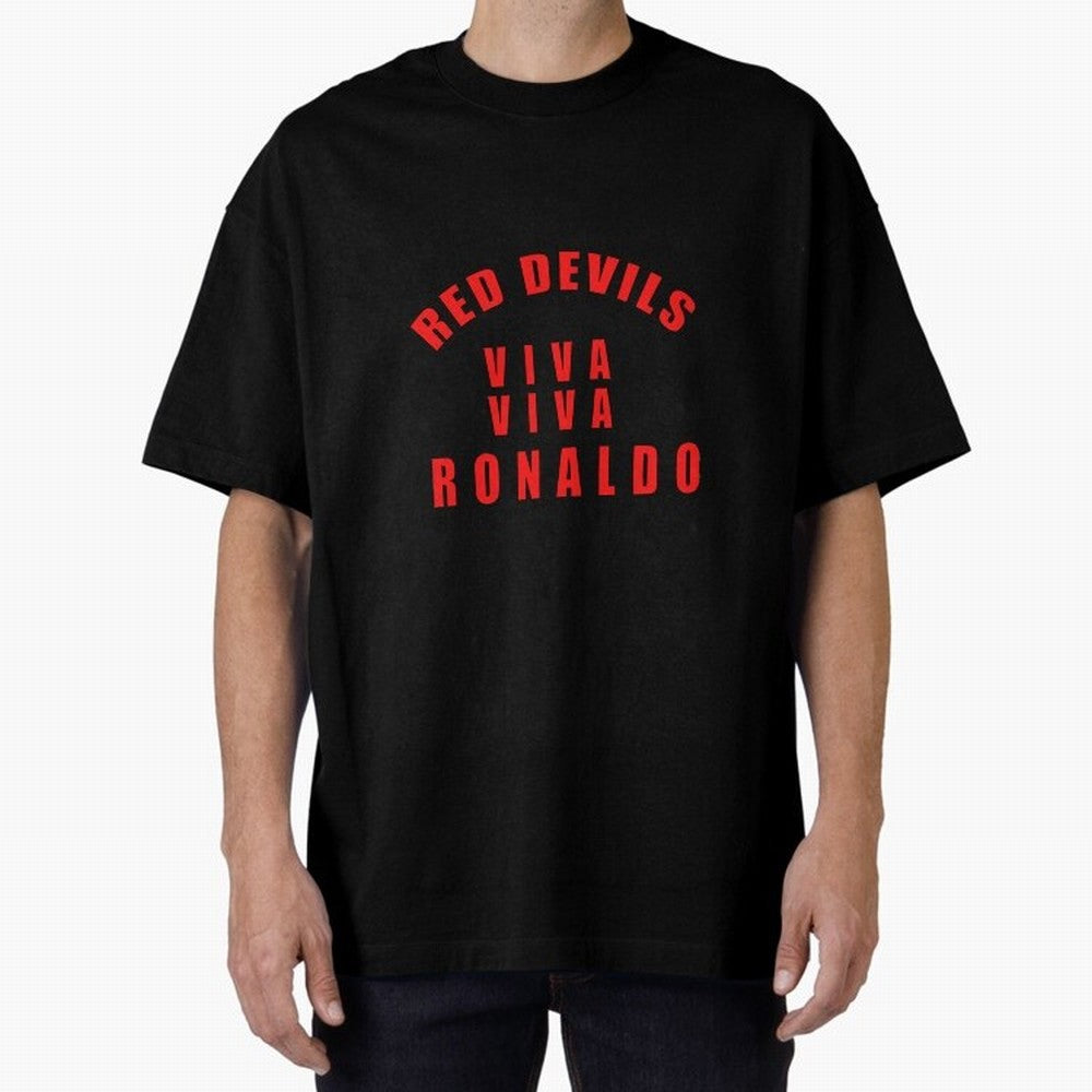 Viva Viva Ronaldo Oversized T-Shirt Get Ready for FIFA World Cup 2026 for Fans of CR7 and Messi and Argentina and Brazil, Bringing Football History, Final Match Energy, Crowd Noise and Once in a Lifetime Moments; Created for Match Day Parties,
