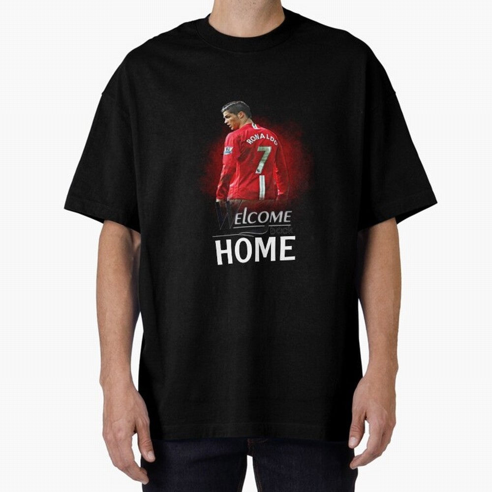 Cristiano Ronaldo welcome back - Manchester Oversized T-Shirt Relive Match Day Hype around FIFA World Cup 2026 USA Canada Mexico, Mbappe and Neymar, Brazil, Retro Football Energy, Iconic Rivalries, Trophy Chase Drama and Stadium Atmosphere; Ideal