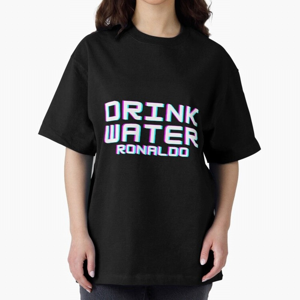 drink water ronaldo Oversized T-Shirt Celebrate Global Passion for Match Day Hype around FIFA World Cup 2026 Group Stage, Messi, CR7 and Mbappe, Germany, Classic Soccer Heritage, Championship Pressure, Fan Loyalty and International Pride; Perfect