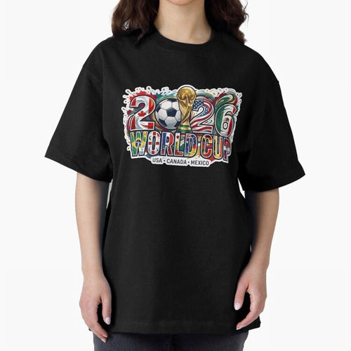 2026 World Cup International Futbol Football Soccer USA Canada Mexico Oversized T-Shirt Carry the Colors and Pride of the FIFA World Cup 2026 USA Canada Mexico Journey through Messi Highlights, England Pride, Match Day Excitement, Supporter