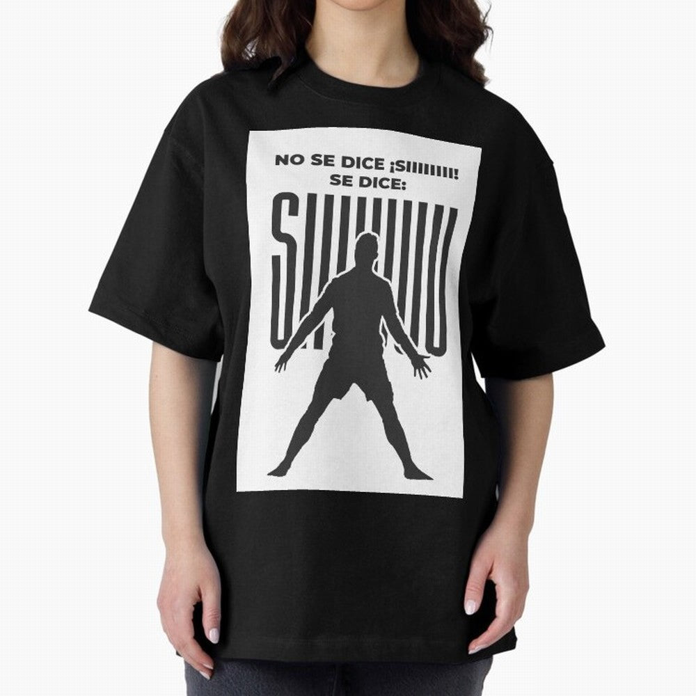 SIUUU - RONALDO Oversized T-Shirt Stand Proud for the FIFA World Cup 2026 USA Canada Mexico Journey through Messi and Cristiano Ronaldo Highlights, England and Germany Pride, Football Passion, Legendary Performances, Festival Vibes and Supporter