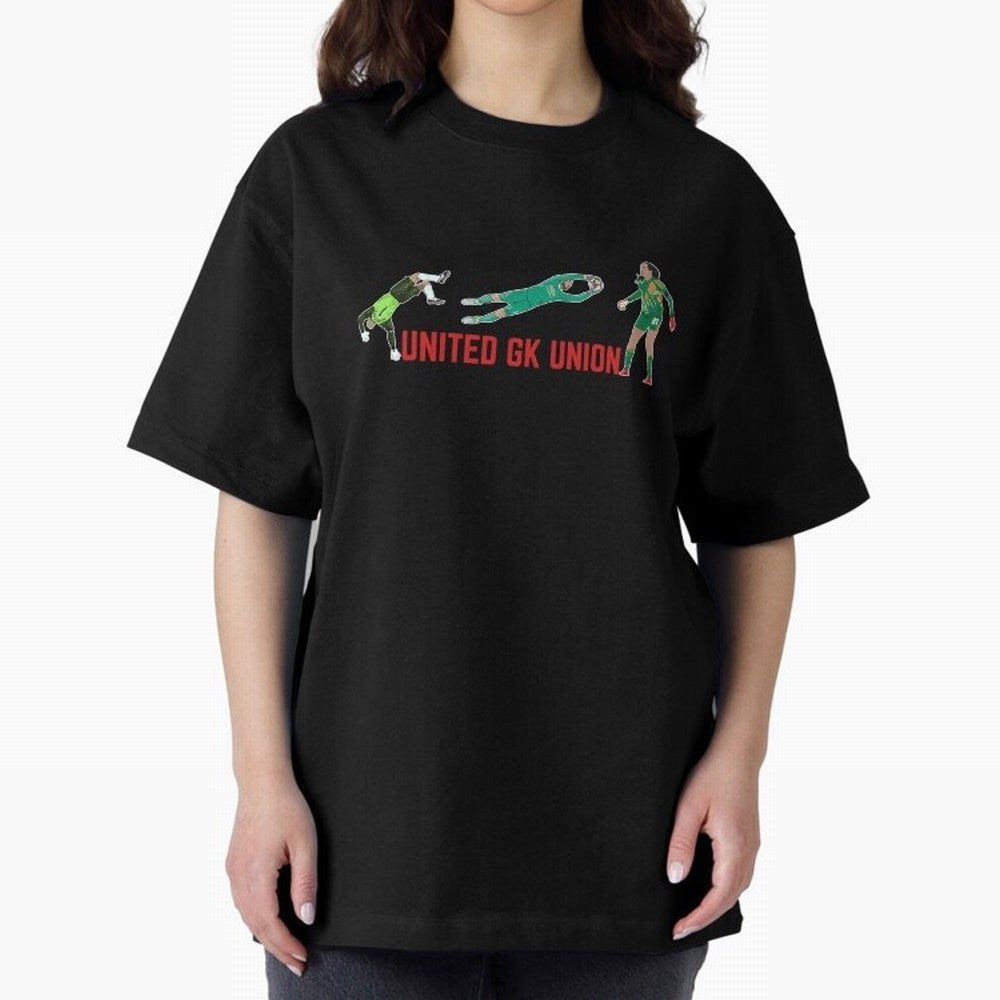 UNITED GK Union Peter Schmeichel David De Gea Phallon Tullis-Joyce Oversized T-Shirt Turn Every Weekend Toward FIFA World Cup 2026 USA Canada Mexico for Fans of Messi, Neymar and Mbappe and France and Portugal, Bringing Stadium Chants, National