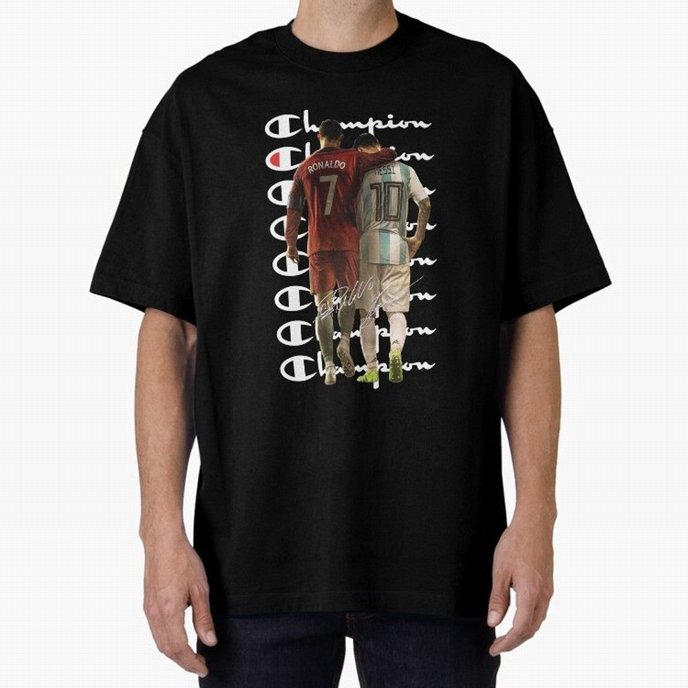Ronaldos And Messis C-C-H-A-M-P-I-O-N-N Oversized T-Shirt Back the Journey through the FIFA World Cup 2026 USA Canada Mexico Journey through Cristiano Ronaldo, Haaland and CR7 Highlights, Argentina and Brazil Pride, Soccer Culture, Superstar
