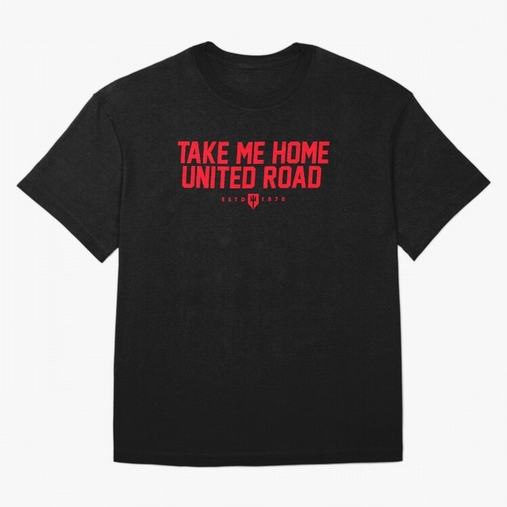 Take Me Home United Road - MUFC Chant Oversized T-Shirt Bring a Champion Mindset to FIFA World Cup 2026 Group Stage for Fans of Haaland and France, Bringing Classic Soccer Heritage, Championship Pressure, Fan Loyalty and International Pride;