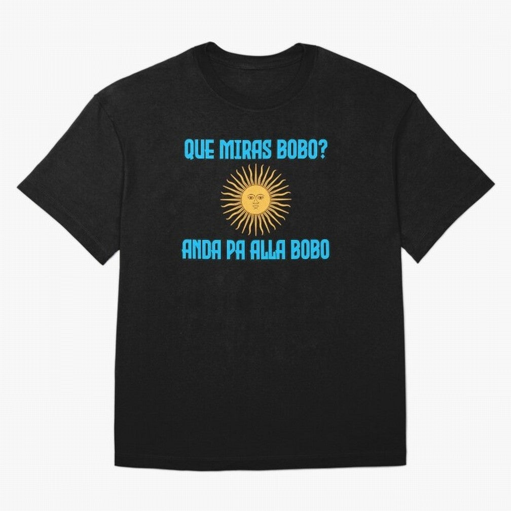 Que Miras Bobo Messi Argentina Flag Classic T-Shirt Celebrate Global Passion for Match Day Hype around FIFA World Cup 2026, CR7, Brazil, Goal Celebration Energy, Supporter Heritage, Football Icons and Worldwide Tournament Joy; Made for Die Hard
