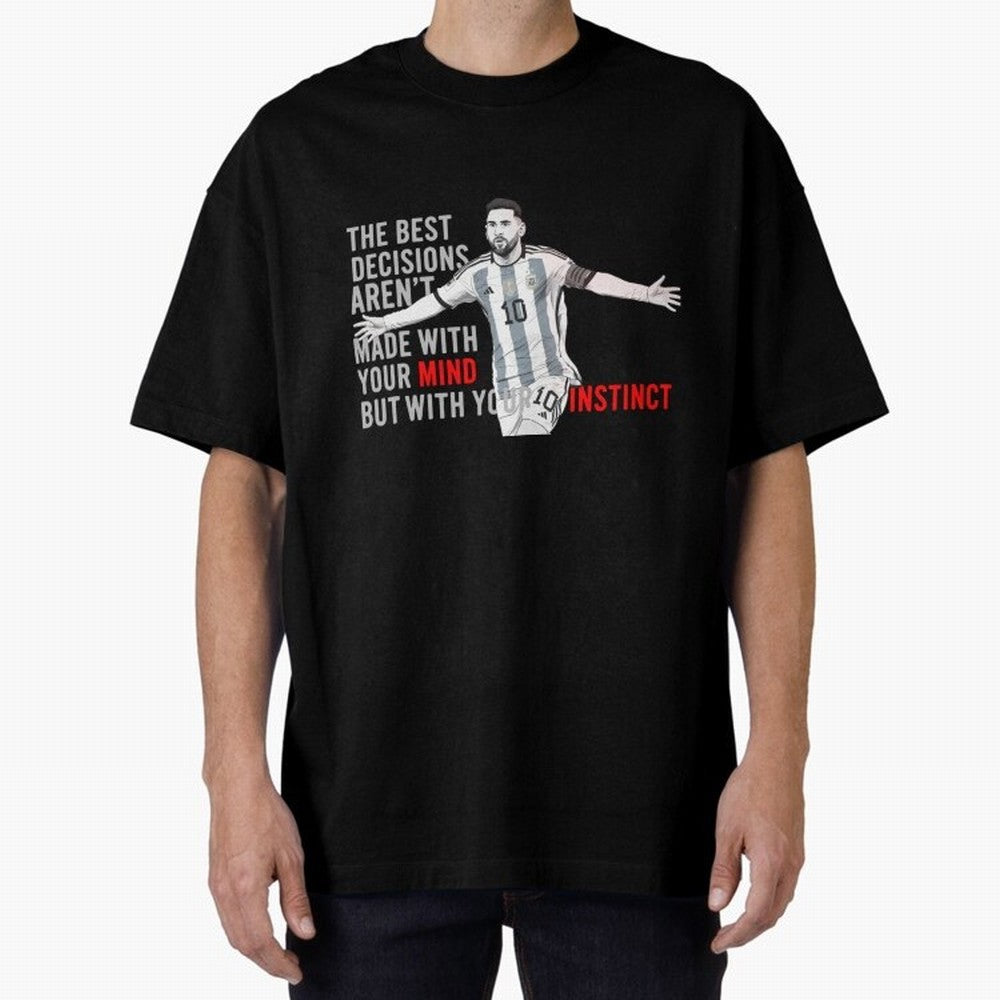 Messi Instinct Oversized T-Shirt Remember the FIFA World Cup 2026 USA Canada Mexico Journey through Messi, Neymar and Mbappe Highlights, Argentina, France and Brazil Pride, Supporter Pride, Iconic Celebrations, Legendary Names and Global Match Day