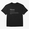 Definition of Messi Classic T-Shirt Celebrate Classic Football Spirit in the FIFA World Cup 2026 USA Canada Mexico Journey through Neymar Highlights, Argentina, France and Brazil Pride, Stadium Chants, National Pride, Trophy Dreams and