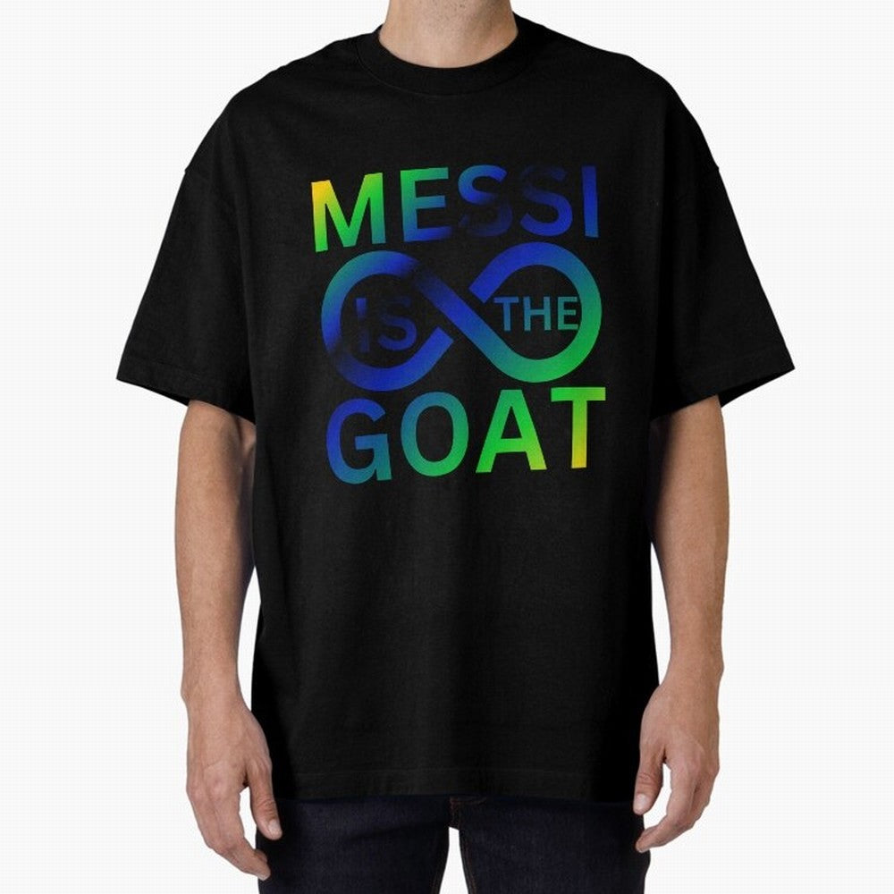 Messi is the GOAT Oversized T-Shirt Join the FIFA World Cup 2026 Group Stage Journey through Mbappe Highlights, Argentina, France and Brazil Pride, Fan Favorite Moments, National Team Passion, Big Match Drama and Soccer History; Created for Match