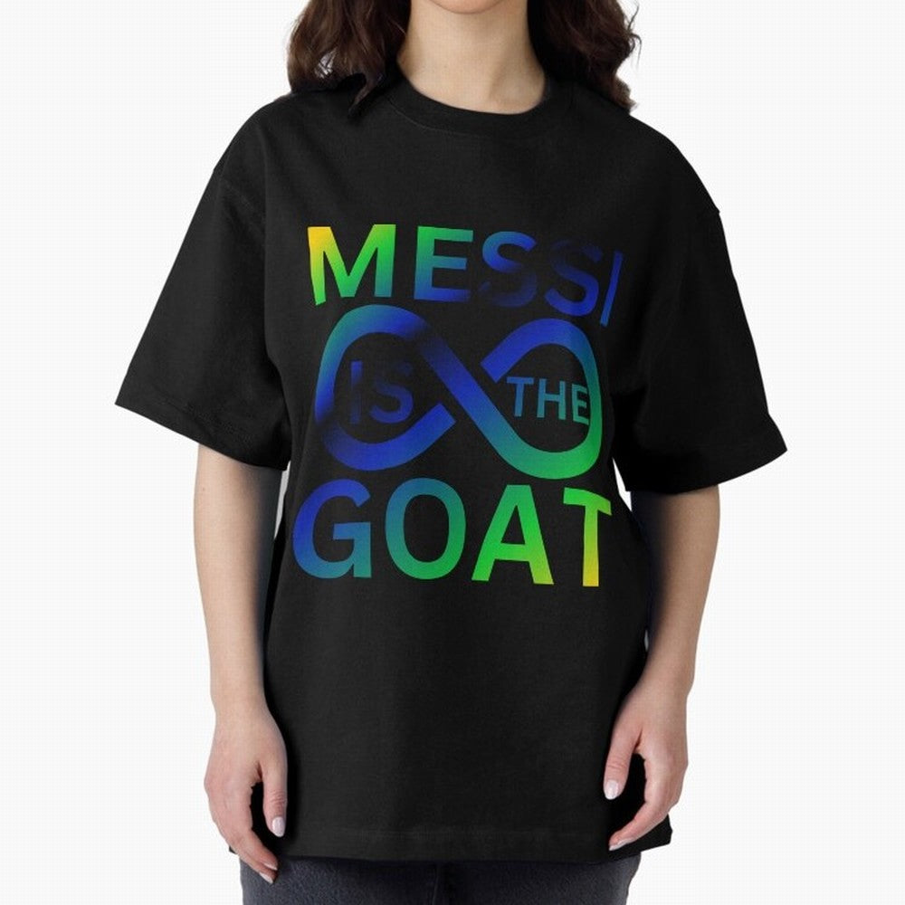 Messi is the GOAT Oversized T-Shirt Join the FIFA World Cup 2026 Group Stage Journey through Mbappe Highlights, Argentina, France and Brazil Pride, Fan Favorite Moments, National Team Passion, Big Match Drama and Soccer History; Created for Match