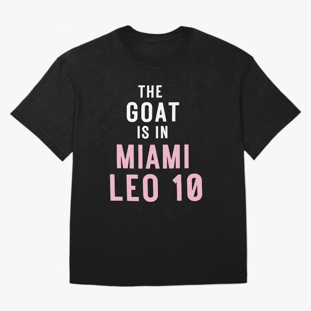 The Goat is in Miami - Leo 10 Essential T-Shirt Fuel Global Football Passion for FIFA World Cup 2026 USA Canada Mexico, Built around Neymar, Brazil, Portugal and Argentina, Fan Favorite Moments, National Team Passion, Big Match Drama and Soccer