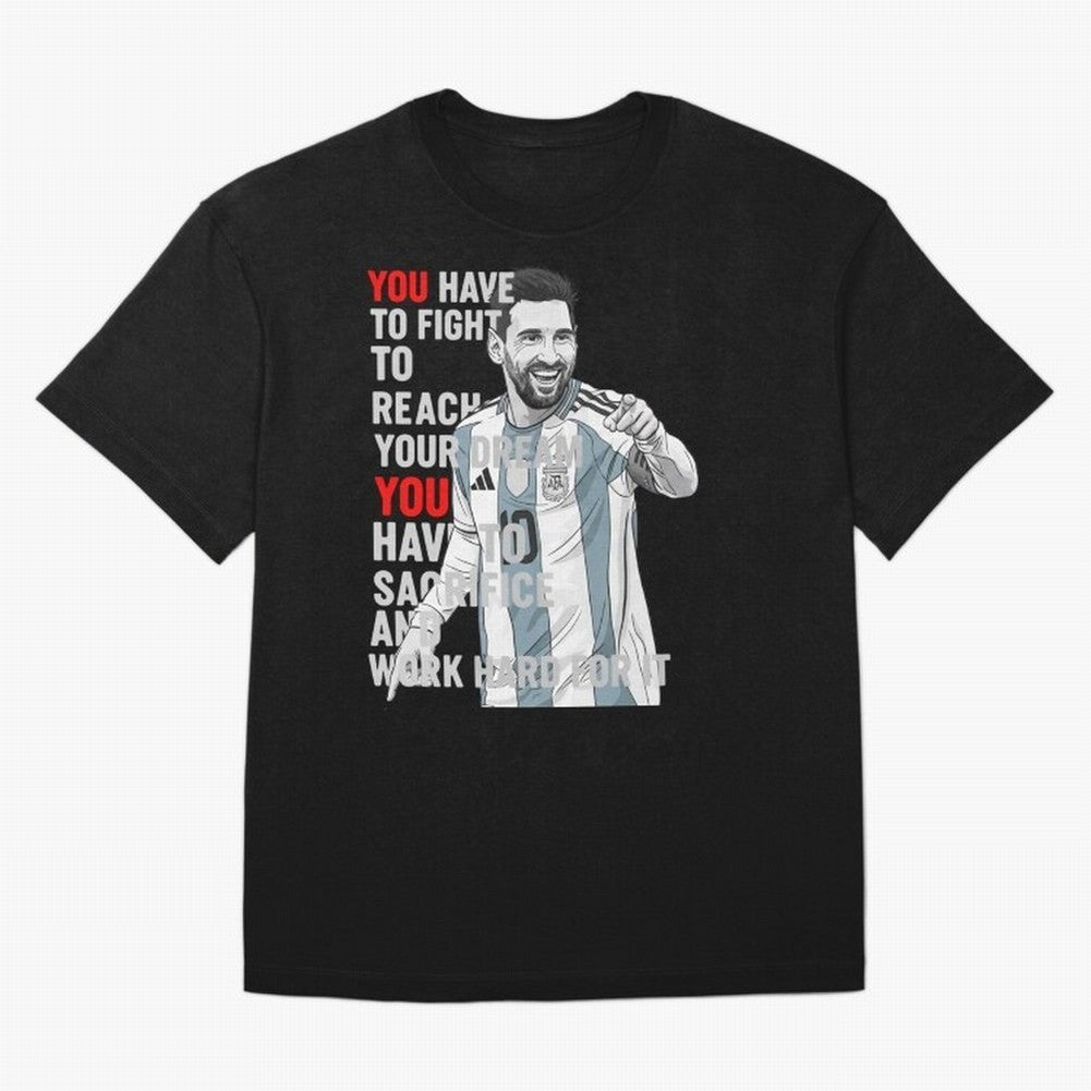Lionel Messi Dream & Sacrifice Oversized T-Shirt Celebrate the Stars of FIFA World Cup 2026 USA Canada Mexico for Fans of Cristiano Ronaldo, Haaland and CR7 and England, France and Netherlands, Bringing Match Day Excitement, Supporter Culture,