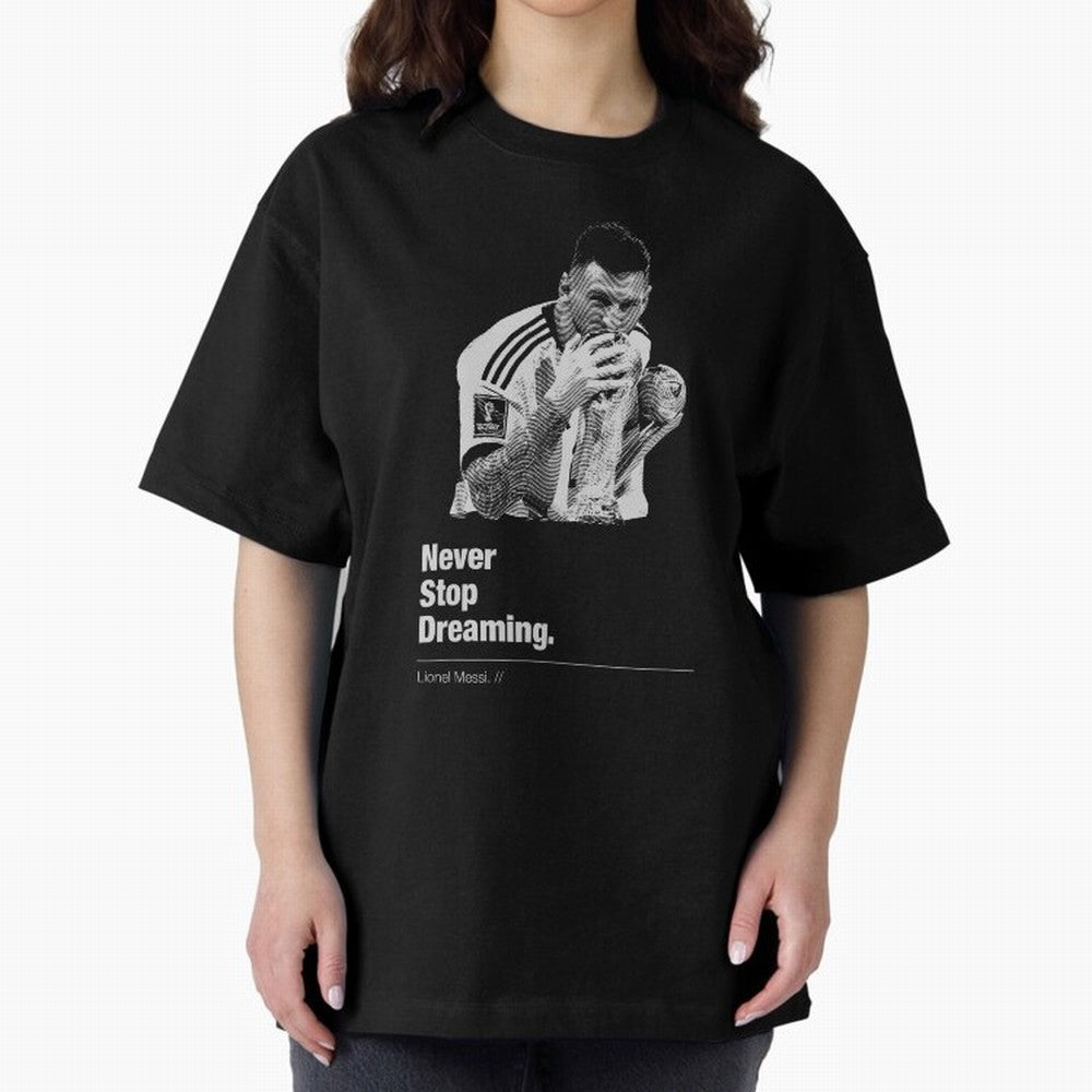 Never Stop Dreaming Classic T-Shirt Turn Football Passion into FIFA World Cup 2026 USA Canada Mexico Spirit, with Brazil, Portugal and Argentina, Haaland, Stadium Memories, Football Loyalty, International Chants and Championship Tradition; Perfect
