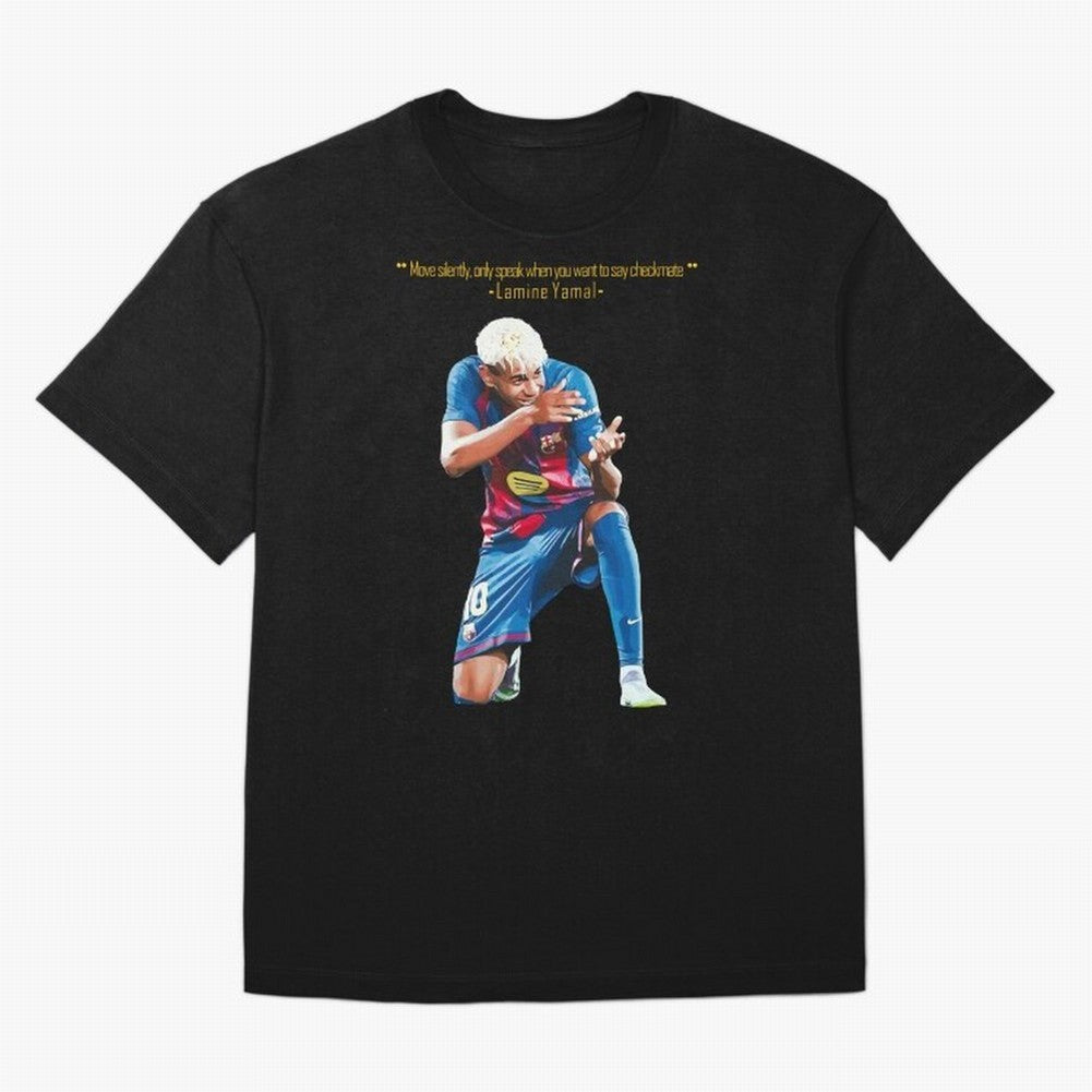 Move Silently Only Speak When You Want To Say Checkmate Lamine Yamal Classic T-Shirt Celebrate the Stars of Global Football Passion for FIFA World Cup 2026 USA Canada Mexico, with Neymar, Argentina, Goal Celebration Energy, Supporter Heritage,